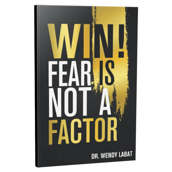 Win! Fear is not a Factor